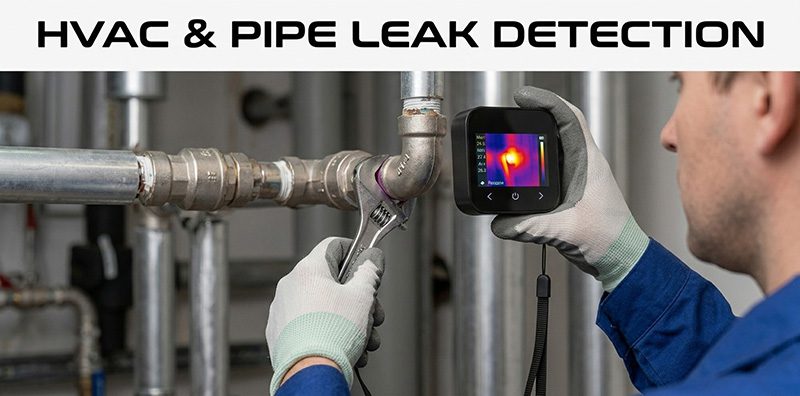 HVAC & Pipe Leak Detetion